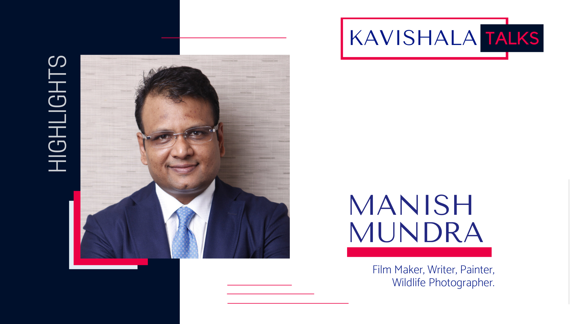 Manish Mundra in conversation with kavishala [Kavishala Talks]