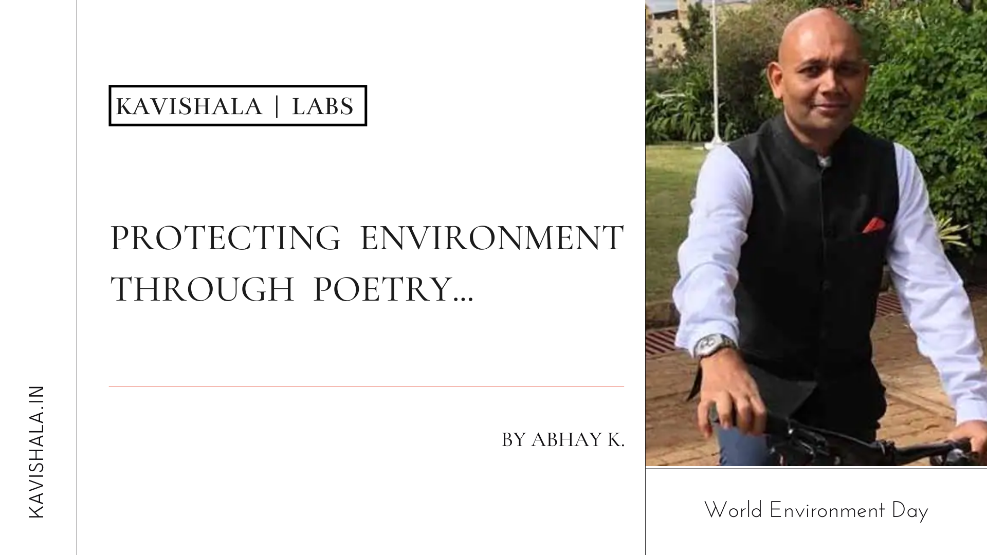 Protecting Environment through Poetry- Abhay K.'s image