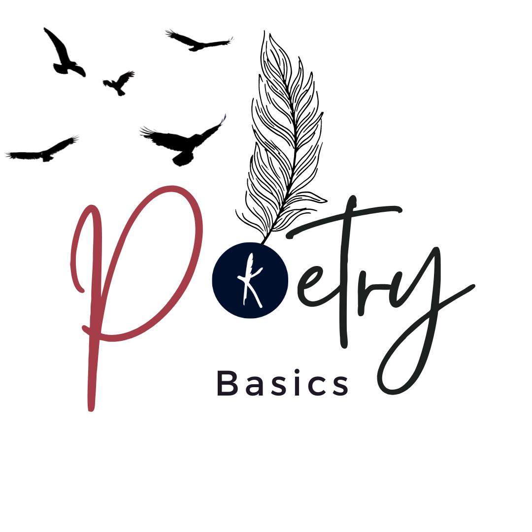 Poetry Basics Poetry Basics